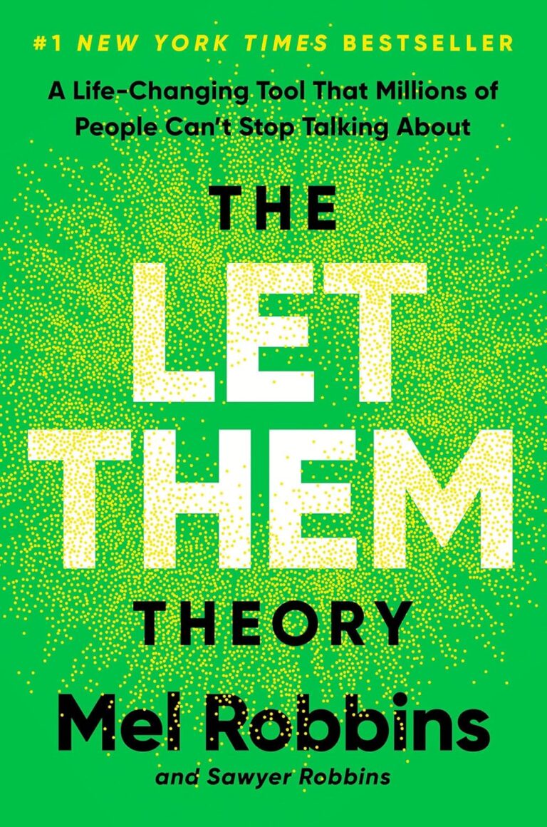 The Let Them Theory: A Life-Changing Tool That Millions of People Can’t Stop Talking About Hardcover 